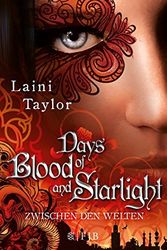 Cover Art for 9783841421371, Days of Blood and Starlight by Laini Taylor