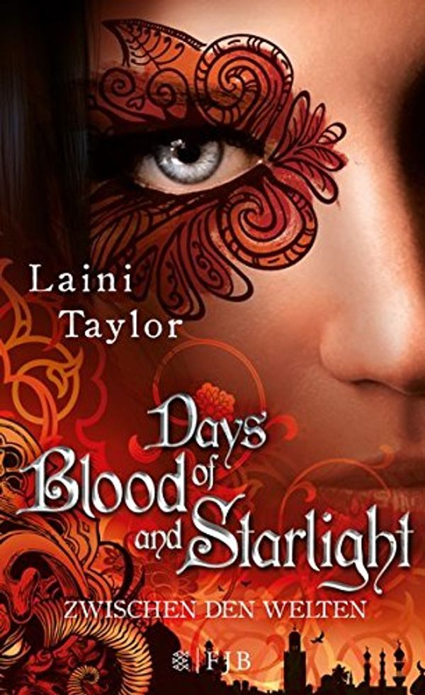Cover Art for 9783841421371, Days of Blood and Starlight by Laini Taylor