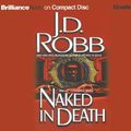 Cover Art for 9781593558277, Naked in Death by J. D. Robb