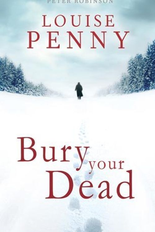 Cover Art for B00SCVEQXQ, By Louise Penny Bury Your Dead [Paperback] by Louise Penny