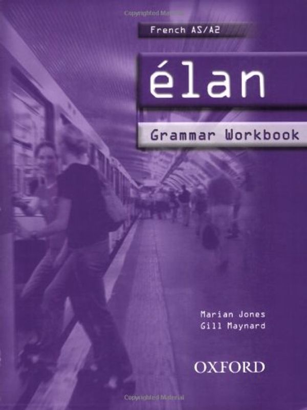 Cover Art for 9780199123063, Elan: Grammar Workbook Pt.1 by Marian Jones