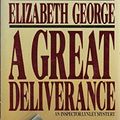 Cover Art for 9780553175103, A Great Deliverance by Elizabeth George