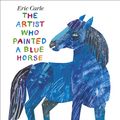 Cover Art for 9780141340012, The Artist Who Painted a Blue Horse by Eric Carle