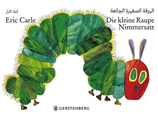 Cover Art for 9783836959728, Die kleine Raupe Nimmersatt - by Eric Carle