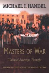 Cover Art for 9780714681320, Masters of War: Classical Strategic Thought by Michael I. Handel