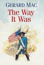 Cover Art for 9780709086451, The Way it Was by Gerard Mac