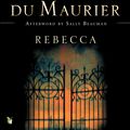 Cover Art for 9781405513463, Rebecca by Daphne Du Maurier