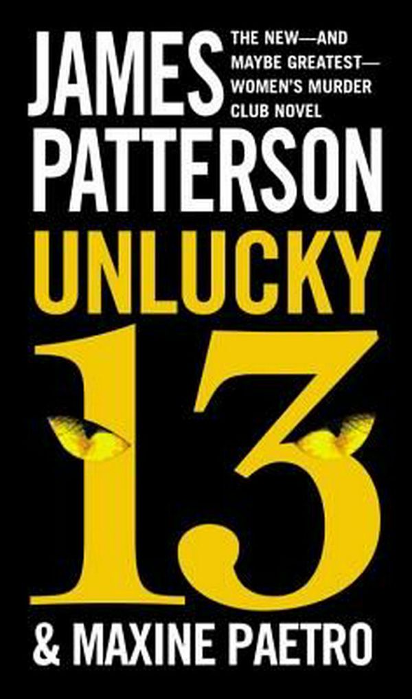 Cover Art for 9781455515998, Unlucky 13 by James Patterson, Maxine Paetro