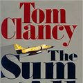 Cover Art for B0722XJZ8H, The Sum of all Fears Tom Clancy 1st edition 1st print ! by Tom Clancy