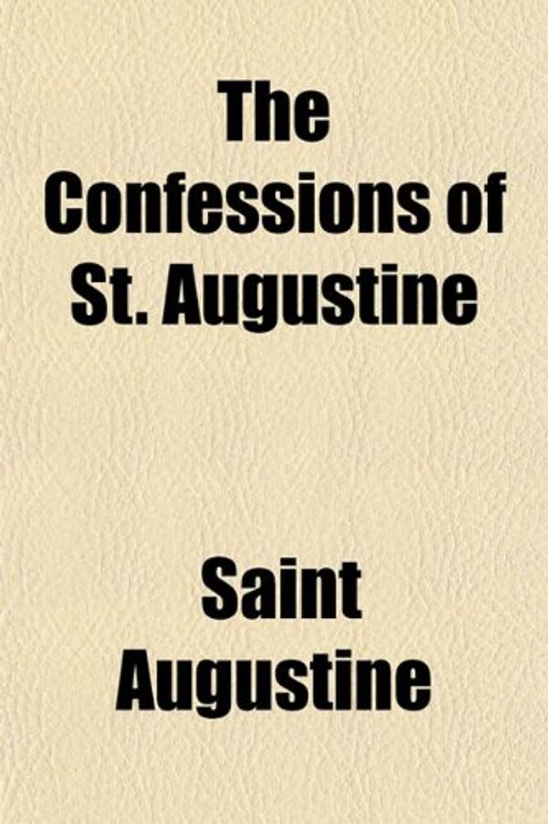 Cover Art for 9781150717147, Confessions of St. Augustine by Saint Augustine