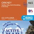 Cover Art for 9780319473177, Orkney - Sanday, Eday, North Ronaldsay and StronsayOS Explorer Active Map by Ordnance Survey