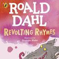 Cover Art for 9780241568743, Revolting Rhymes by Roald Dahl