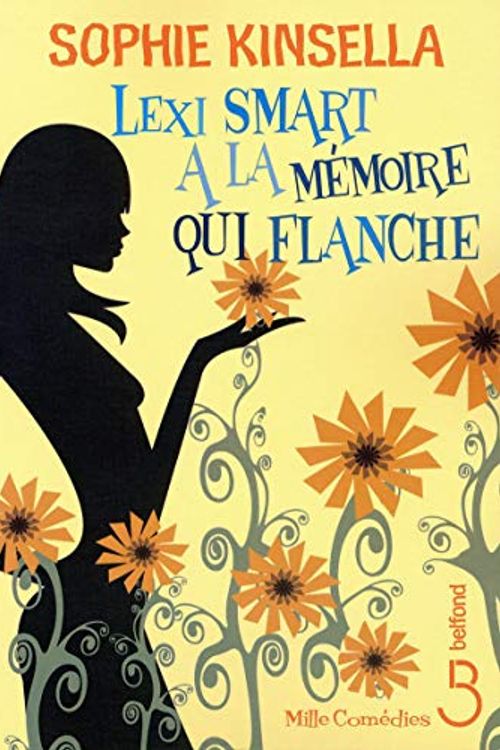 Cover Art for 9782714443779, Lexi Smart a la mémoire qui flanche by Sophie Kinsella