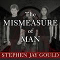 Cover Art for 9781452674100, The Mismeasure of Man by Stephen Jay Gould