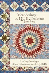 Cover Art for 9782370820198, Meanderings of a Quilt Collector by Jane Lury