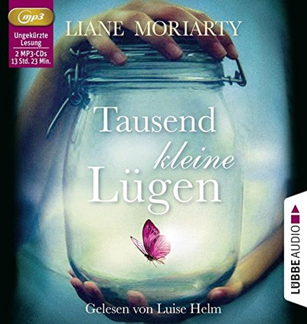 Cover Art for 9783785753675, Tausend kleine Lügen: Roman by Liane Moriarty