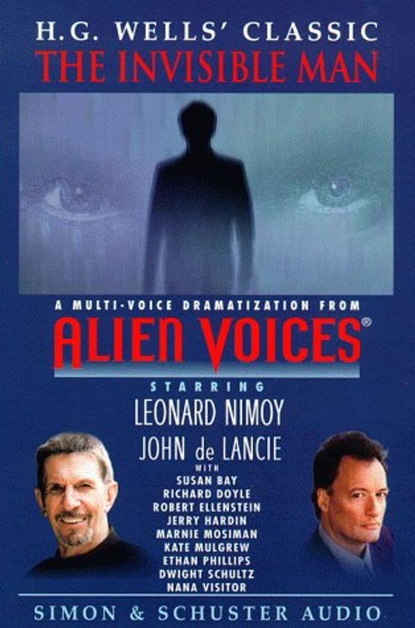 Cover Art for 9780671581053, The Invisible Man by Alien Voices, Inc., Leonard Nimoy, De Lancie, John