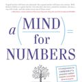 Cover Art for 9781101621615, A Mind for Numbers by Barbara Oakley, PhD