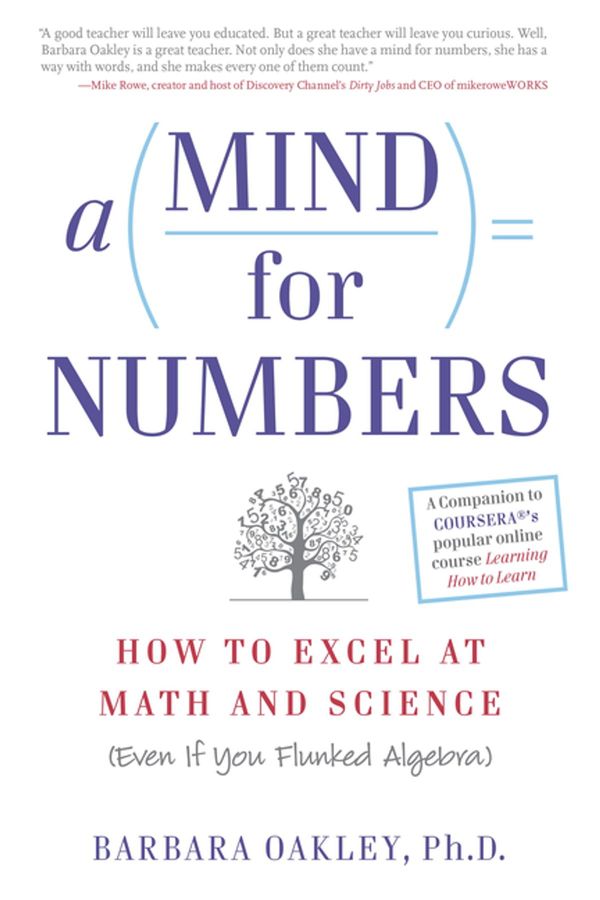 Cover Art for 9781101621615, A Mind for Numbers by Barbara Oakley, PhD