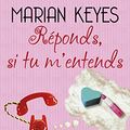 Cover Art for 9782266184861, réponds, si tu m'entends by Marian Keyes