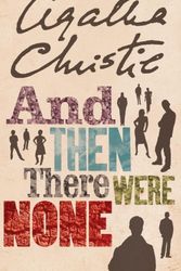 Cover Art for 9780007136834, And Then There Were None by Agatha Christie