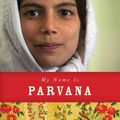 Cover Art for 9781554982974, My Name Is Parvana by Ellis, Deborah