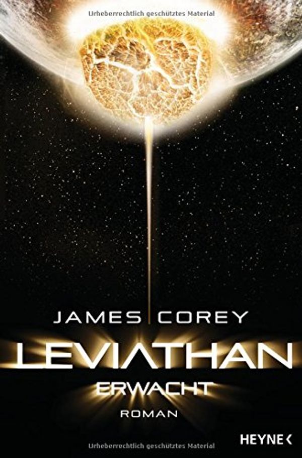 Cover Art for 9783453529311, Leviathan erwacht by James Corey