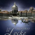 Cover Art for 9788420683140, Las mentiras de Locke Lamora / The Lies of Locke Lamora by Scott Lynch