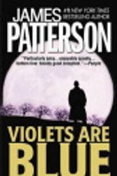 Cover Art for 9780759546240, Violets Are Blue by James Patterson