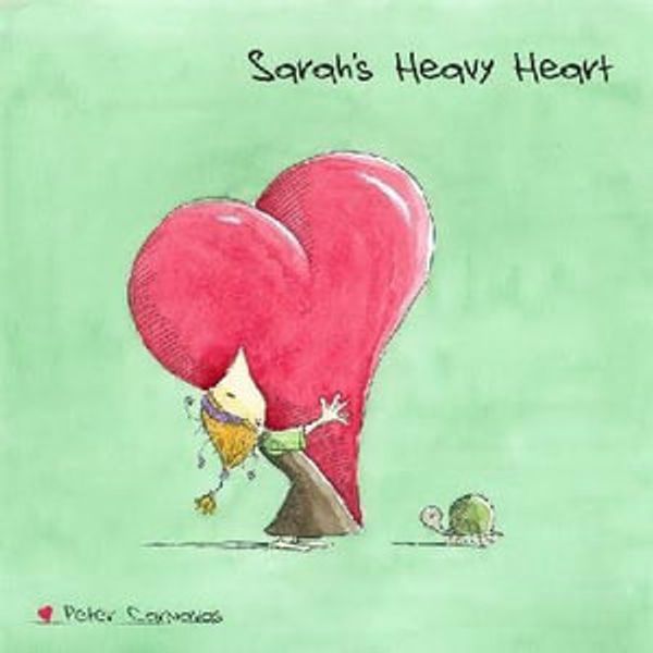 Cover Art for 9781921928062, Sarah's Heavy Heart by Peter Carnavas