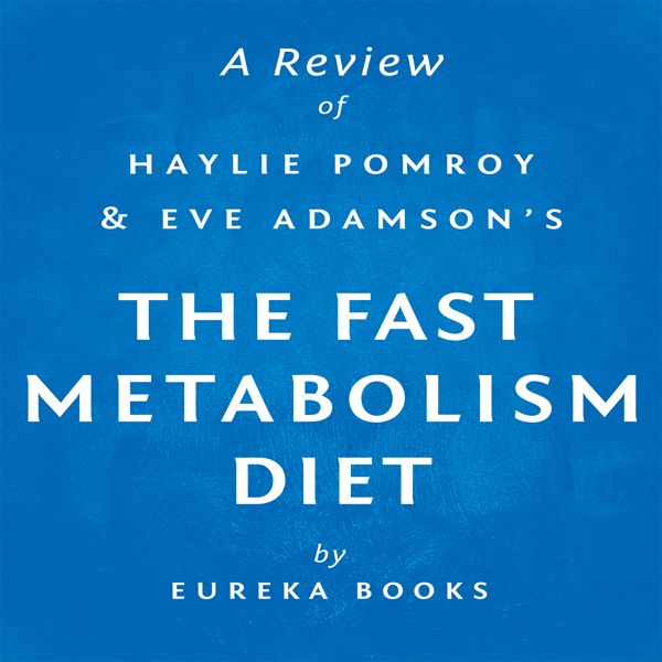 Cover Art for B014680IIU, A Review of The Fast Metabolism Diet: Eat More Food & Lose More Weight (Unabridged) by Unknown