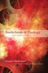 Cover Art for 9781610975810, Borderlands of Theology by Donald MacKinnon