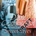Cover Art for 9781447260004, Secret Lives by Diane Chamberlain