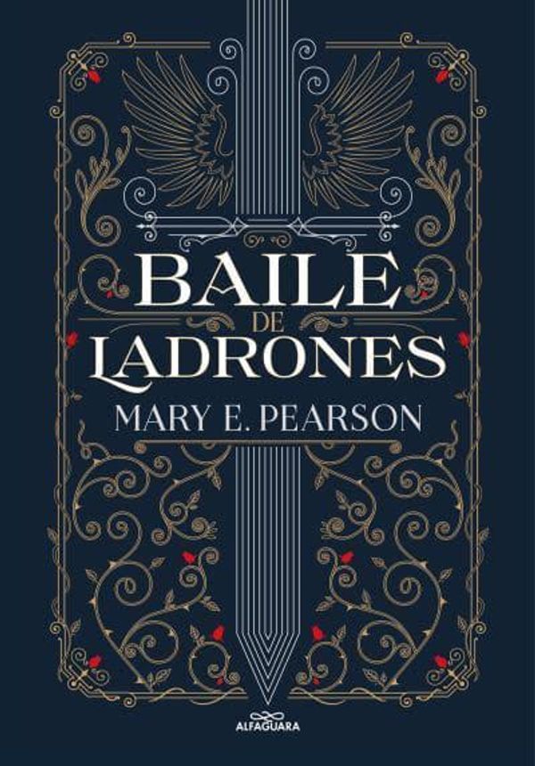 Cover Art for 9788419191410, Baile de ladrones / Dance of Thieves (Spanish Edition) by MARY PEARSON