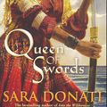 Cover Art for 9781863252812, Queen of Swords by Sara Donati
