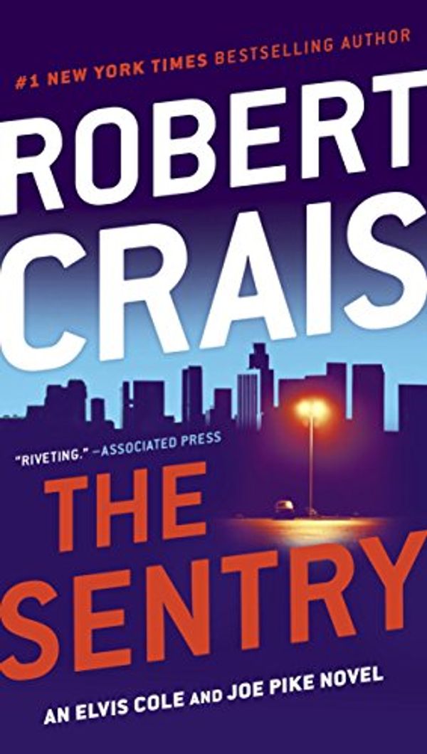 Cover Art for B00475AS2O, The Sentry (Elvis Cole and Joe Pike Book 14) by Robert Crais