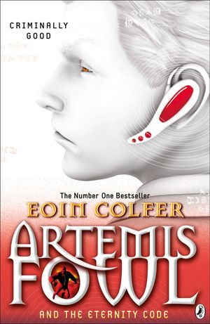 Cover Art for 9780141927220, Artemis Fowl and the Eternity Code by Eoin Colfer