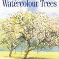Cover Art for 9781844480500, Terry Harrison's Watercolour Trees by TerryF Harrison