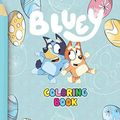 Cover Art for 9798729760060, bluey Coloring Book and easter: Cutting and Coloring Book for Kids Age 3-12, Perfect Gift for a Boy and Girl by Bluey Dog