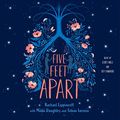 Cover Art for 9781508267508, Five Feet Apart by Rachael Lippincott, Mikki Daughtry, Tobias Laconis