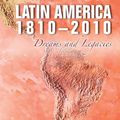 Cover Art for 9781848168466, Latin America 1810 - 2010 by Aline Helg, Claude Auroi