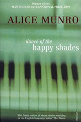 Cover Art for 9780099273776, Dance Of The Happy Shades by Alice Munro