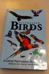 Cover Art for 9780975242841, Australian Birds. A Concise Photographic Field Guide. by Donald Trounson, Molly Trounson