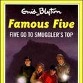 Cover Art for B00BW8R2SW, Five Go to Smuggler's Top (The Famous Five Series ) by Blyton, Enid on 24/06/1993 New edition by Enid Blyton