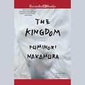 Cover Art for 9781501919831, The Kingdom by Fuminori Nakamura