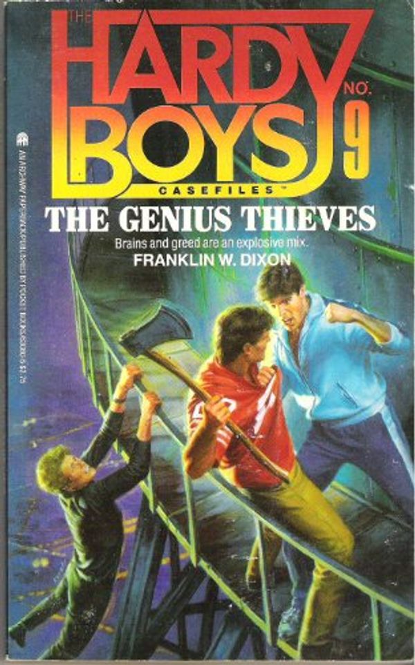Cover Art for 9780671630805, The Genius Thieves (Hardy Boys Case Files, No 9) by Franklin W. Dixon