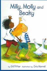 Cover Art for 9781869720483, Milly, Molly and Beaky by Gill Pittar