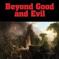 Cover Art for 9781627557931, Beyond Good and Evil by Friedrich Wilhelm Nietzsche