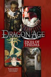 Cover Art for 9781934547830, Faces of ThedasA Dragon Age RPG Sourcebook by Lisa Adams