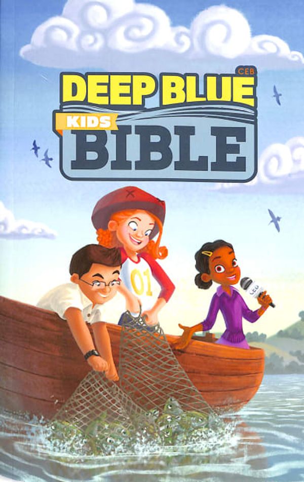 Cover Art for 9781609260811, Ceb Common English Deep Blue Kids Bible Bright Sky Paperback (Common English Bible) by Common English Bible